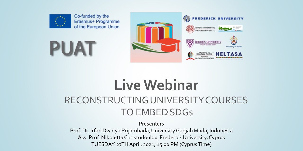 PUAT – Reconstructing University Courses to embed SDGs PUAT - Reconstructing University Courses to embed SDGs